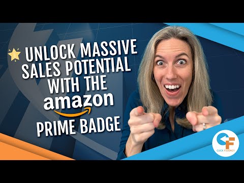 Discover How To Maximize Your Sales With the Amazon Prime Badge